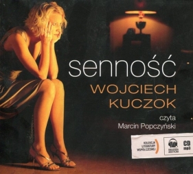 Senność (Audiobook) - Kuczok Wojciech
