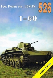 Tank Power vol. CCXLIX 526 T-60 (Uszkodzona okładka) - Janusz Ledwoch
