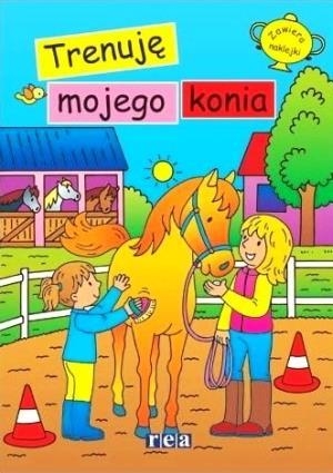 Ja i mój koń - Trenuję mojego konia