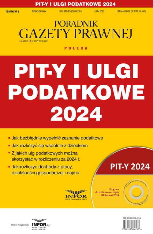 Pit-y i ulgi podatkowe 2024. Podatki 2/2025