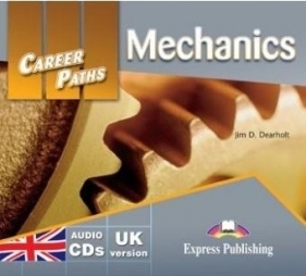 Career Paths: Mechanics CD - Jim D. Dearholt