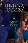 Turecka rozkosz Mira Hafif