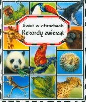 Rekordy zwierząt Świat w obrazkach - Émilie Beaumont