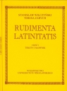 Rudimenta Latinitatis część 1-2 Wilczyński Stanisław, Zarych Teresa