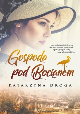 Gospoda pod Bocianem - Katarzyna Droga