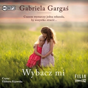 Wybacz mi audiobook - Gabriela Gargaś