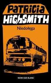 Niedołęga - Patricia Highsmith