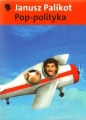 Pop-polityka - Janusz Palikot