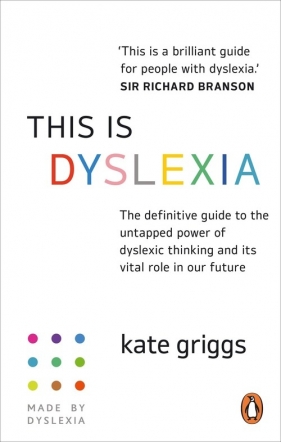 This is Dyslexia - Kate Griggs