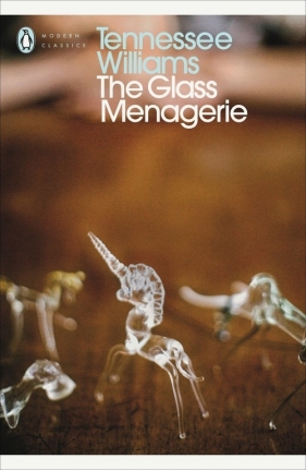 The Glass Menagerie - Williams Tennessee