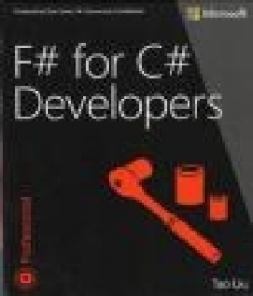 F# for C# Developers Tao Liu