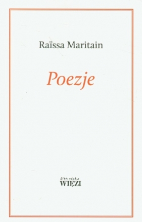 Poezje - Maritain Raissa