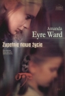 Zupełnie nowe życie Eyre Ward Amanda