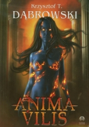 Anima Vilis - Krzysztof T. Dąbrowski