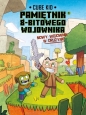 Minecraft. Pamiętnik 8-bitowego wojownika. Nowy wojownik. Tom 1 - Cube Kid