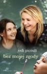 BEZ MOJEJ ZGODY (OKŁADKA FILMOWA) WYD. KIESZONKOWE