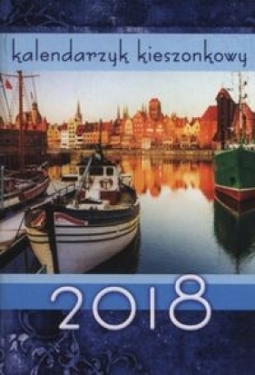 Kalendarz 2018 Kieszonkowy Port