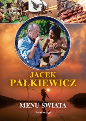 Menu świata - Jacek Pałkiewicz