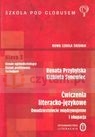 Ćwiczenia literacko-językowe. Dwudziestolecie międzywojenne i okupacja  Przybylska Renata, Synowiec Elżbieta