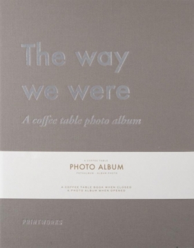 Fotoalbum. The Way We Were