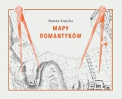 Mapy romantyków - Siwicka Dorota