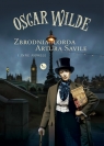 Zbrodnia lorda Artura Savile i inne nowele Oscar Wilde