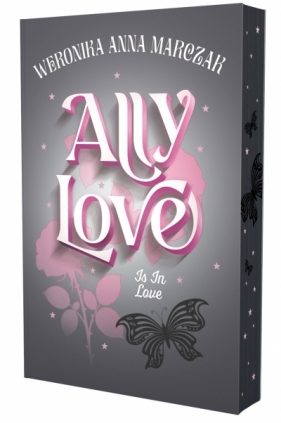 Ally Love Is In Love (barwione brzegi) - Weronika Anna Marczak
