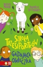 Szkoła trzęsiportków. Gadająca owieczka - Pamela Butchart