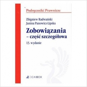 Zobowiązania - część szczegółowa - Zbigniew Radwański, Janina Panowicz-Lipska