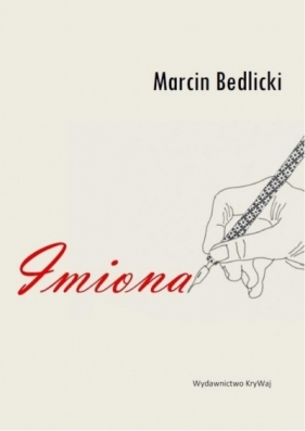 Imiona - Marcin Bedlicki