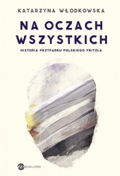 Na oczach wszystkich - Katarzyna Włodkowska