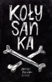 Kołysanka - Chuck Palahniuk