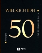 50 wielkich idei które powinieneś znać - Ben Dupré