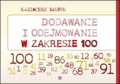 Dodawanie i odejmowanie w zakresie 100 - Słupek Kazimierz