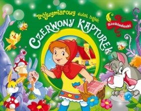 Trójwymiarowy świat bajek. Czerwony Kapturek. Rozkładanki - Claudio Cernuschi, Opracowanie zbiorowe