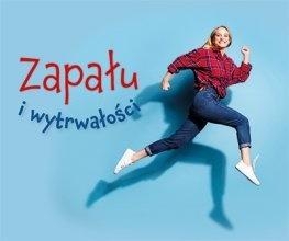 Perełka 306 - Zapału i wytrwałości