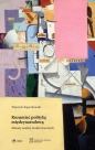 Rozumieć politykę międzynarodową - Wojciech Zajączkowski