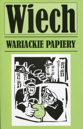 Wariackie papiery - Stefan Wiechecki
