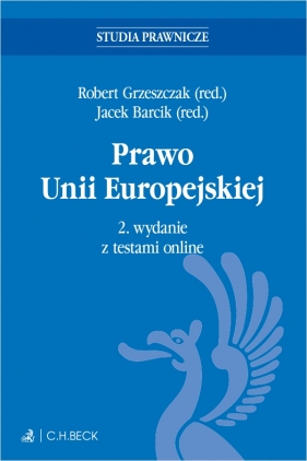 Prawo Unii Europejskiej z testami online - Opracowanie zbiorowe