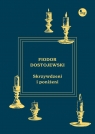 Skrzywdzeni i poniżeni Fiodor Dostojewski