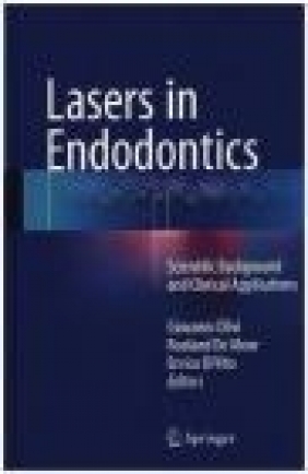 Lasers in Endodontics 2016
