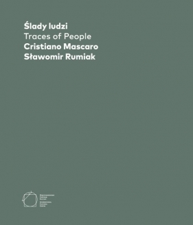 Ślady ludzi Cristiano Mascaro Sławomir Rumiak - Cristiano Mascaro