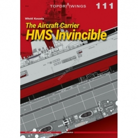 The Aircraft Carrier HMS Invincible (Topdrawings 111) - Witold Koszela