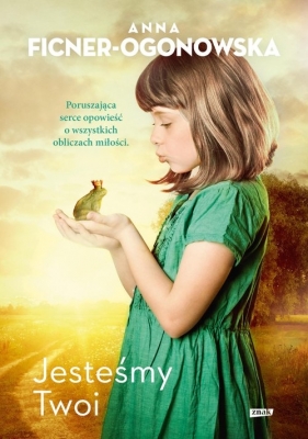 Jesteśmy twoi (Uszkodzona okładka) - Anna Ficner-Ogonowska