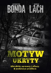 Motyw ukryty (Uszkodzona okładka) - Bogdan Lach, Katarzyna Bonda