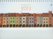 Kalendarz 2013 Poznań - <br />