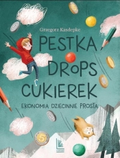 Pestka, drops, cukierek - Grzegorz Kasdepke