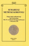 Sumariusz metryki koronnej Tom 6