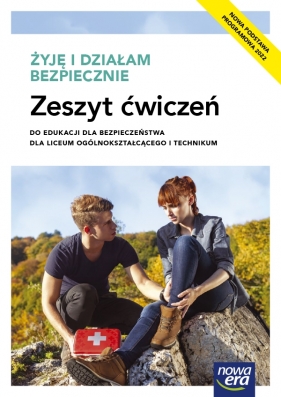 Żyję i działam bezpiecznie. Liceum i technikum. Zeszyt ćwiczeń. Nowa edycja 2023-2025 - Danuta Słoma, Jarosław Słoma