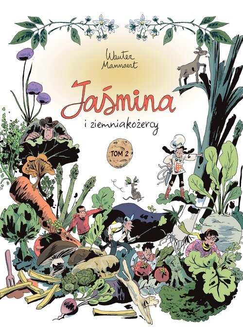 Jaśmina i ziemniakożercy. Tom 2